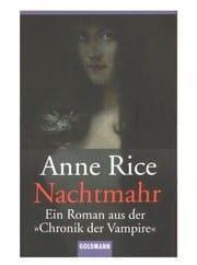 Nachtmahr. Ein Roman aus der Chronik der Vampire.