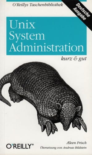 Unix System Administration kurz & gut