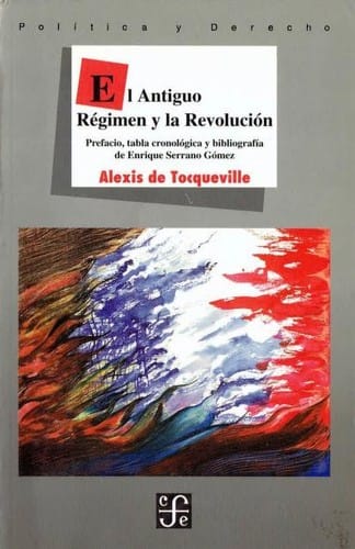 El Antiguo Régimen y la Revolución