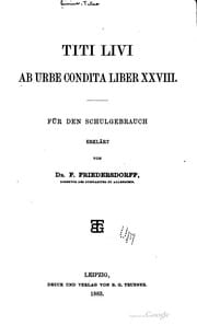 Titi Livi Ab urbe condita ...