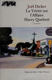La vérité sur l'affaire Harry Quebert
