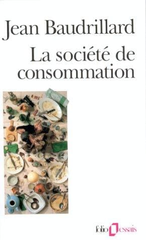 La Societe De Consommation