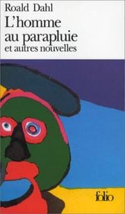 L'homme au parapluie et autres nouvelles