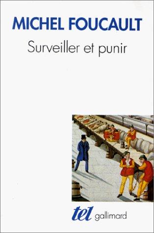 Surveiller et punir