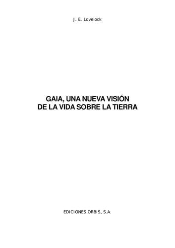 Gaia, una nueva visio n de la vida sobre la tierra