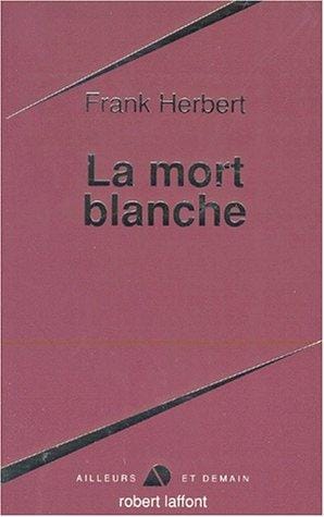 La Mort blanche