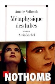 Métaphysique des tubes