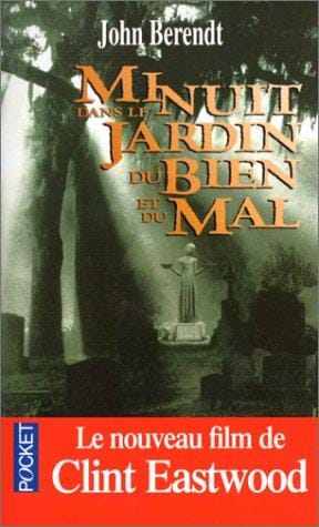 Minuit Dans Le Jardin Du Bien Et Du Mal / Midnight in the Garden of Good and Evil