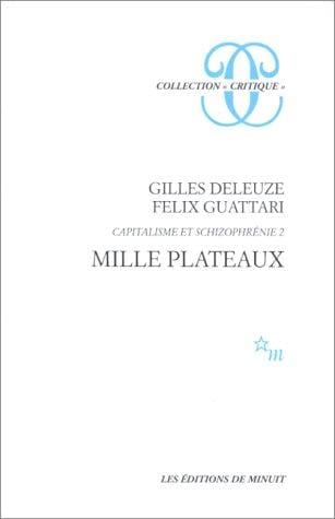 Mille Plateaux (Collection "Critique")