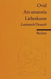 Liebeskunst / Ars amatoria.