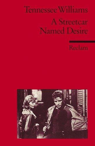 A Streetcar named Desire. ( Fremdsprachentexte).