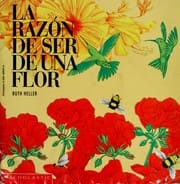 La razón de ser de una flor