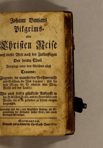Johann Bunians Pilgrims- oder Christen Reise auss dieser Welt nach der zukünfftigen der dritte Theil