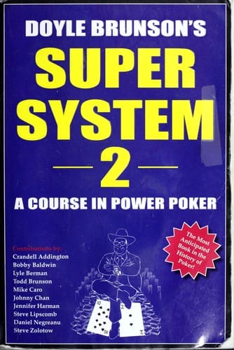 Doyle Brunson's super system 2