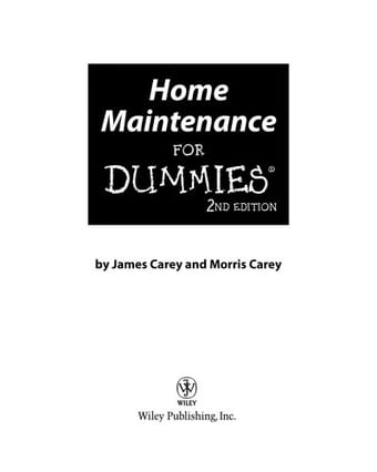 Home maintenance for dummies