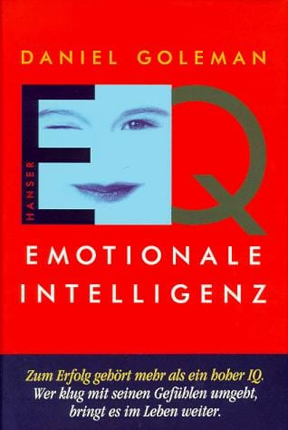 Emotionale Intelligenz.