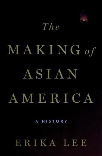 The Making of Asian America