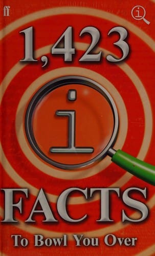 1,423 QI FACTS TO BOWL YOU OVER
