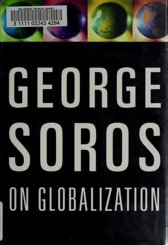 George Soros on Globalization