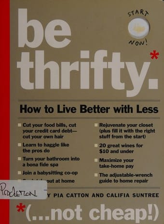 Be thrifty