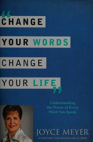 Change your words, change your life