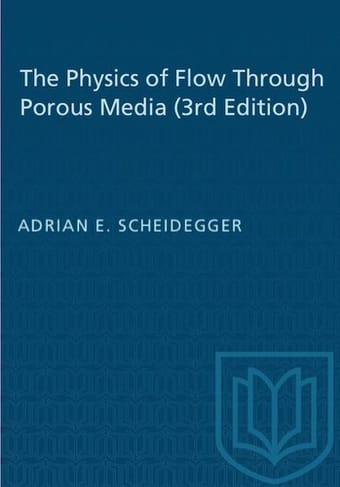 The physics of flow through porous media