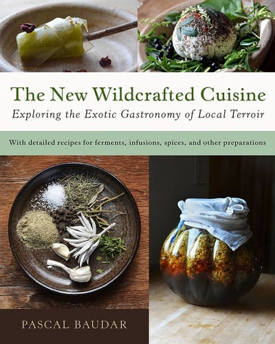 The new wildcrafted cuisine