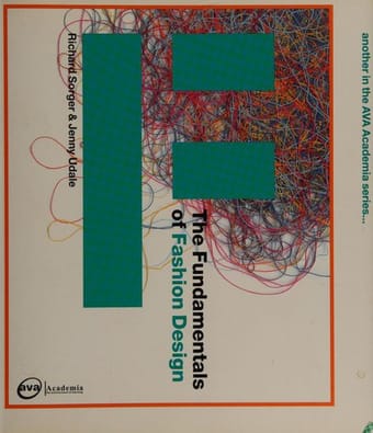 The Fundamentals of Fashion Design: Second Edition