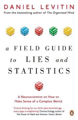 A field guide to lies