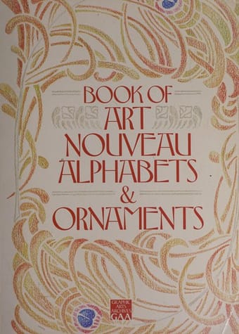 Book of art nouveau alphabets & ornaments