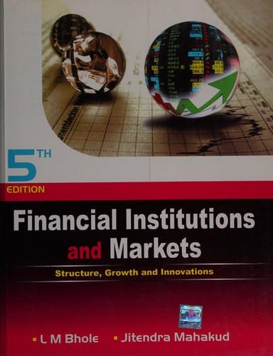 Financial institutions and markets