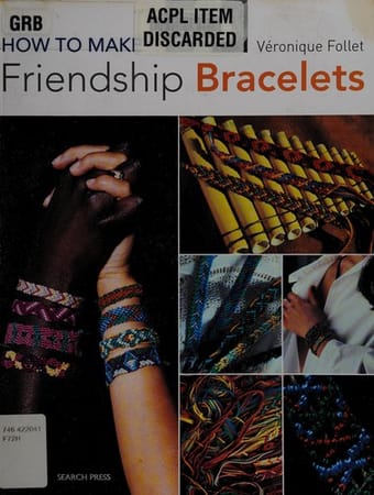 How to make friendship bracelets