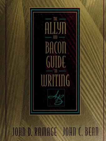 The Allyn & Bacon guide to writing