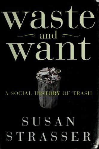 Waste and Want