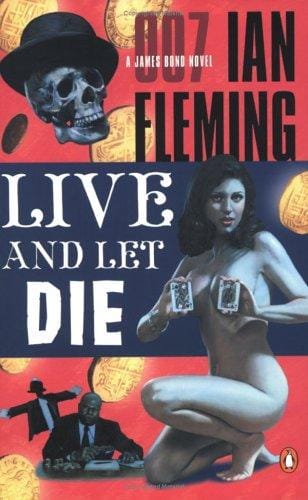Live and let die