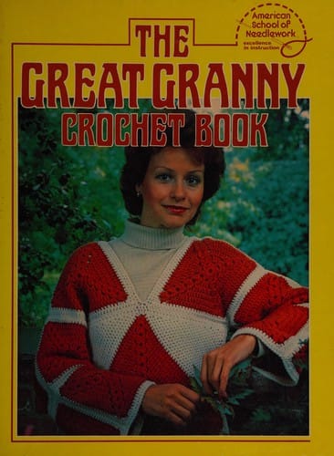 Great Granny Crochet Book