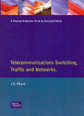 Telecommunications switching, traffic and networks