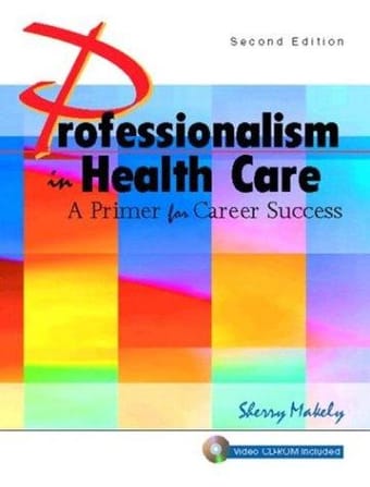 Professionalism in health care