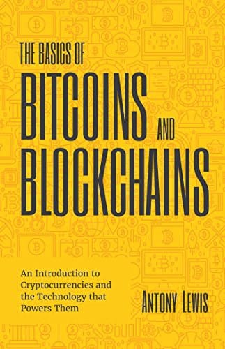 The basics of bitcoins and blockchains