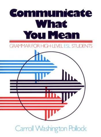 Communicate what you mean