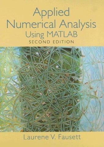 Applied Numerical Analysis Using MATLAB