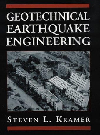 Geotechnical earthquake engineering