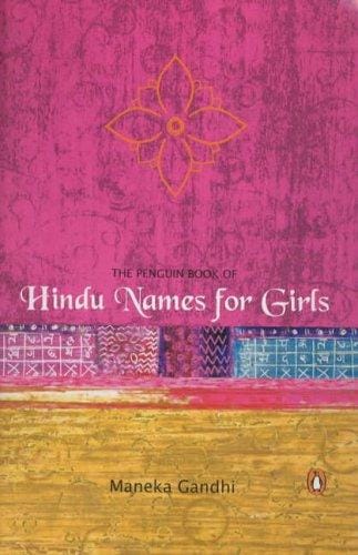 The penguin book of Hindu names for girls