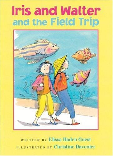 Iris and Walter and the field trip