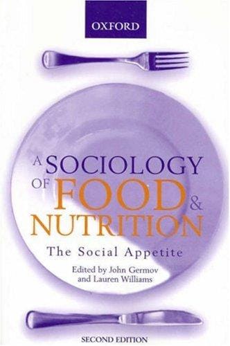 A sociology of food & nutrition