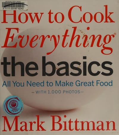 How to Cook Everything - The Basics