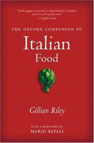 The Oxford Companion to Italian Food
