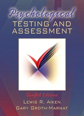 Psychological testing and assessment