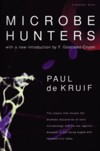 Microbe hunters