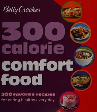 Betty Crocker 300 calorie comfort food
